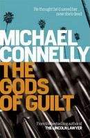 Connelly Michael: Gods of Guilt