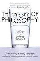 Garvey Stangroom: The Story of Philosophy: A History of Western Thought