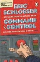 Schlosser Eric: Command and Control