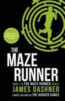 Dashner James: Maze Runner (Maze Runner #1)