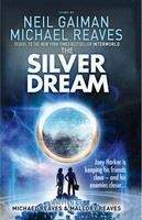 Gaiman Reaves: Silver Dream