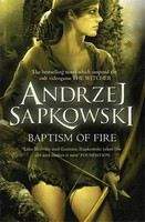 Sapkowski Andrzej: Baptism Of Fire