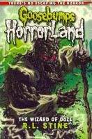 Stine, R L: Wizard of Ooze (Goosebumps: Horrorland)