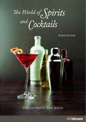 Dominé André: World of Spirits and Coctails (incl.ebook)