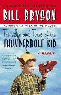 Bryson Bill: The Life and Times of the Thunderbolt Kid: A Memoir
