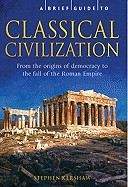 Kershaw Stephen: A Brief History of Classical Civilization