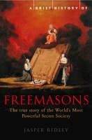 Ridley Jasper: A Brief History of the Freemasons