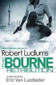 Ludlum Robert: Bourne Retribution