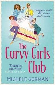 Gorman Michelle: Curvy Girls Club