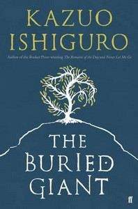 Ishiguro Kazuo: Buried Giant