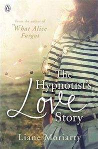 Moriarty Liane: Hyptnotist's Love Story