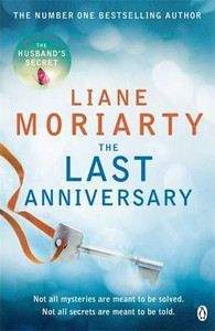 Moriarty Liane: Last Anniversary
