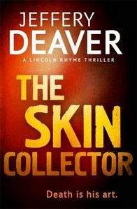Deaver Jeffery: Skin Collector