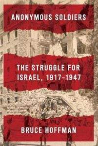 Hoffman Bruce: Struggle For Israel 1917-1947