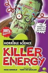 Arnold Nick: Horrible Science: Killer Energy