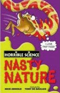 Arnold Nick: Horrible Science: Nasty Nature