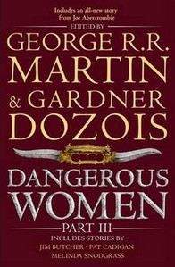 Martin, George RR: Dangerous Women (3)