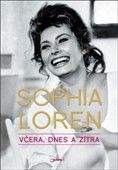 Sophia Loren: Včera, dnes a zítra