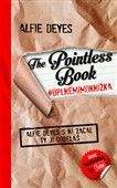 Alfie Deyes: The Pointless Book # úplněmimoknížka