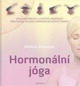 Monika Schostak: Hormonální jóga