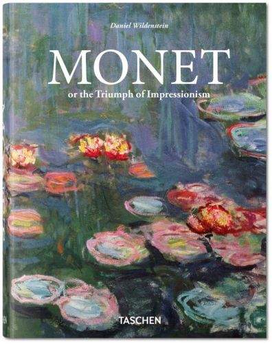 Daniel Wildenstein: Monet or The Triumph of Impressionism