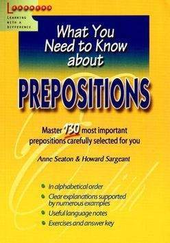Anne Seaton, Howard Sargeant: Prepositions