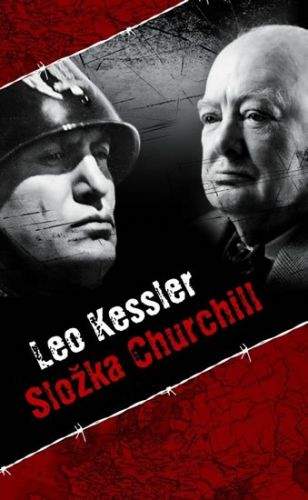 Leo Kessler: Složka Churchill