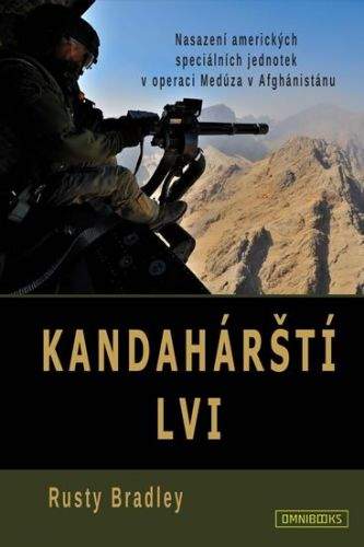 Rusty Bradley: Kandahárští lvi