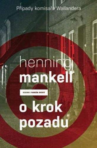 Henning Mankell: O krok pozadu