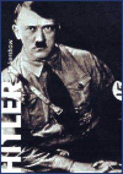 Ian Kershaw: Hitler 1889-1936 Hybris