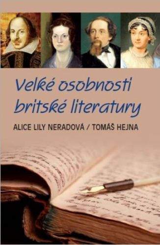 Tomáš Hejna: Velké osobnosti britské literatury