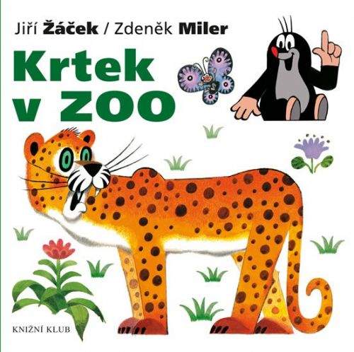 Zdeněk Miler, Jiří Žáček: Krtek v Zoo