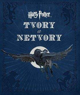 Jody Revenson: Harry Potter - tvory a netvory