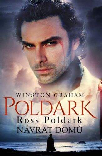 Winston Graham: Ross Poldark - Návrat domů
