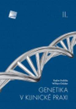 Radim Brdička, William Didden: Genetika v klinické praxi II.