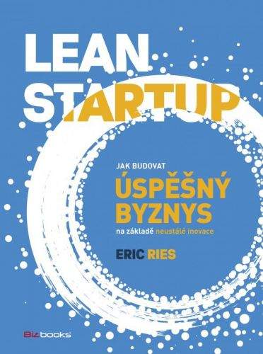 Eric Ries: Lean Startup