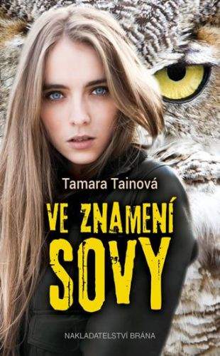 Tamara Tain: Ve znamení sovy