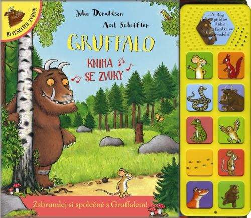 Julia Donaldson: Gruffalo - kniha se zvuky