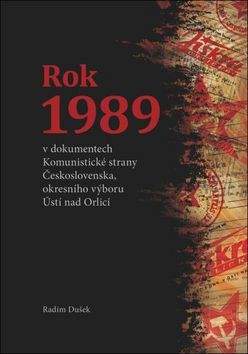 Radim Dušek: Rok 1989