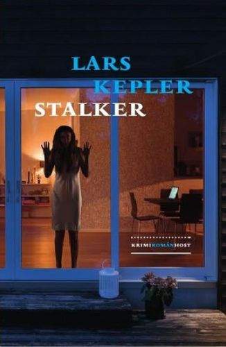 Lars Kepler: Stalker