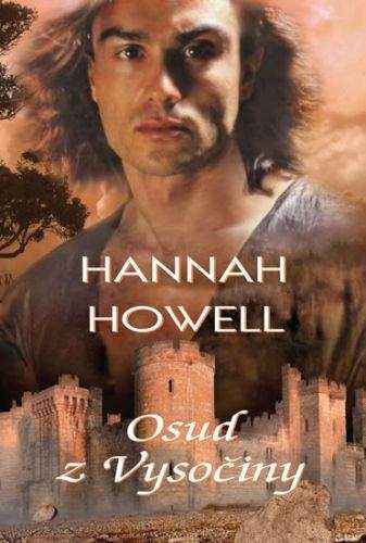 Hannah Howell: Osud z Vysočiny