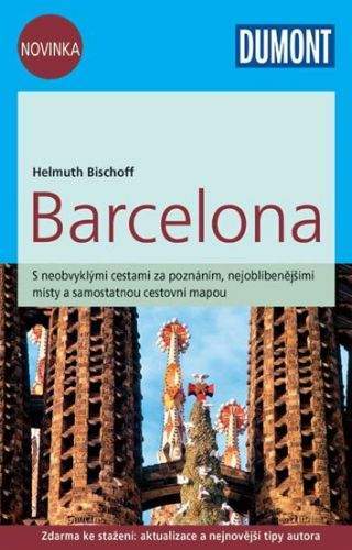 Bischoff Helmuth: Barcelona/DUMONT nová edice
