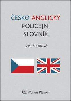 Jana Oherová: Česko-anglický policejní slovník