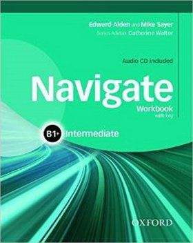 E. Alden, M. Sayer: Navigate Intermediate B1+