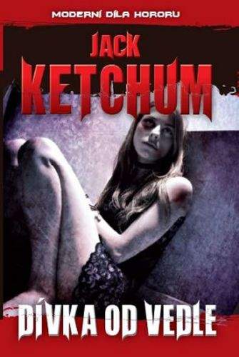 Jack Ketchum: Dívka od vedle