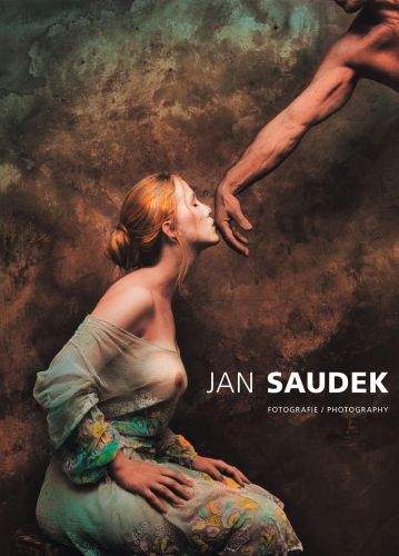 Jan Saudek: Jan Saudek - Fotografie/Photography