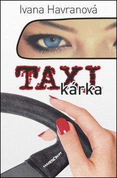 Ivana Havranová: Taxikárka