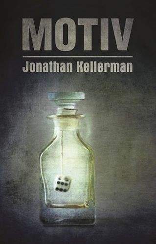 Jonathan Kellerman: Motiv