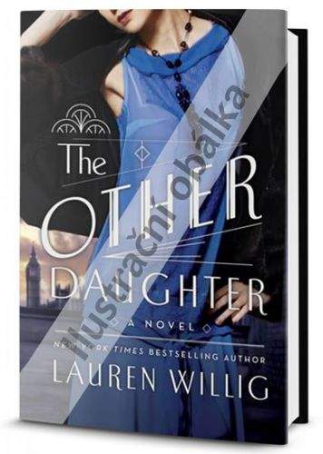 Lauren Willig: Druhá dcera
