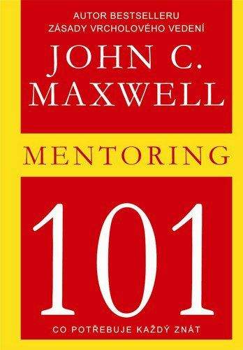 John C. Maxwell: Mentoring